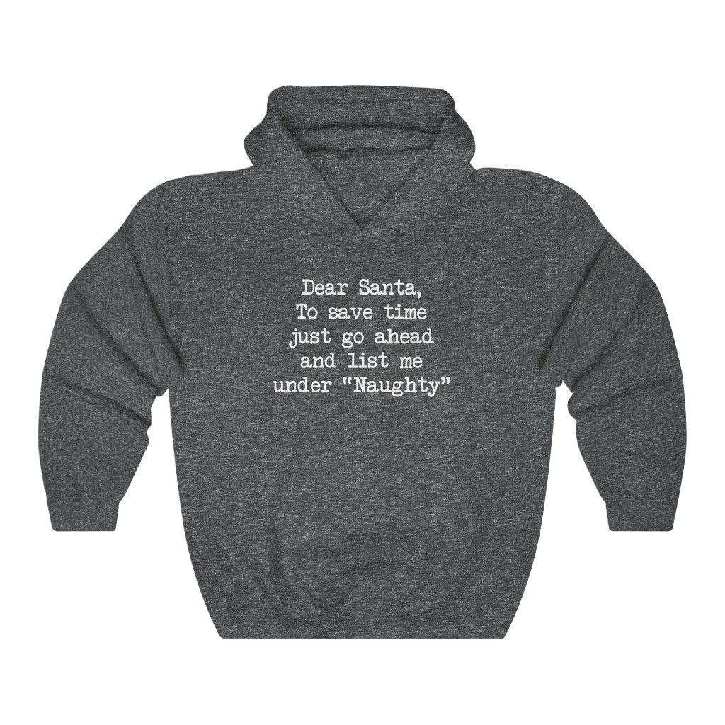 List Me Under Naughty Hooded Sweatshirt List Me Under Naughty Hooded Sweatshirt