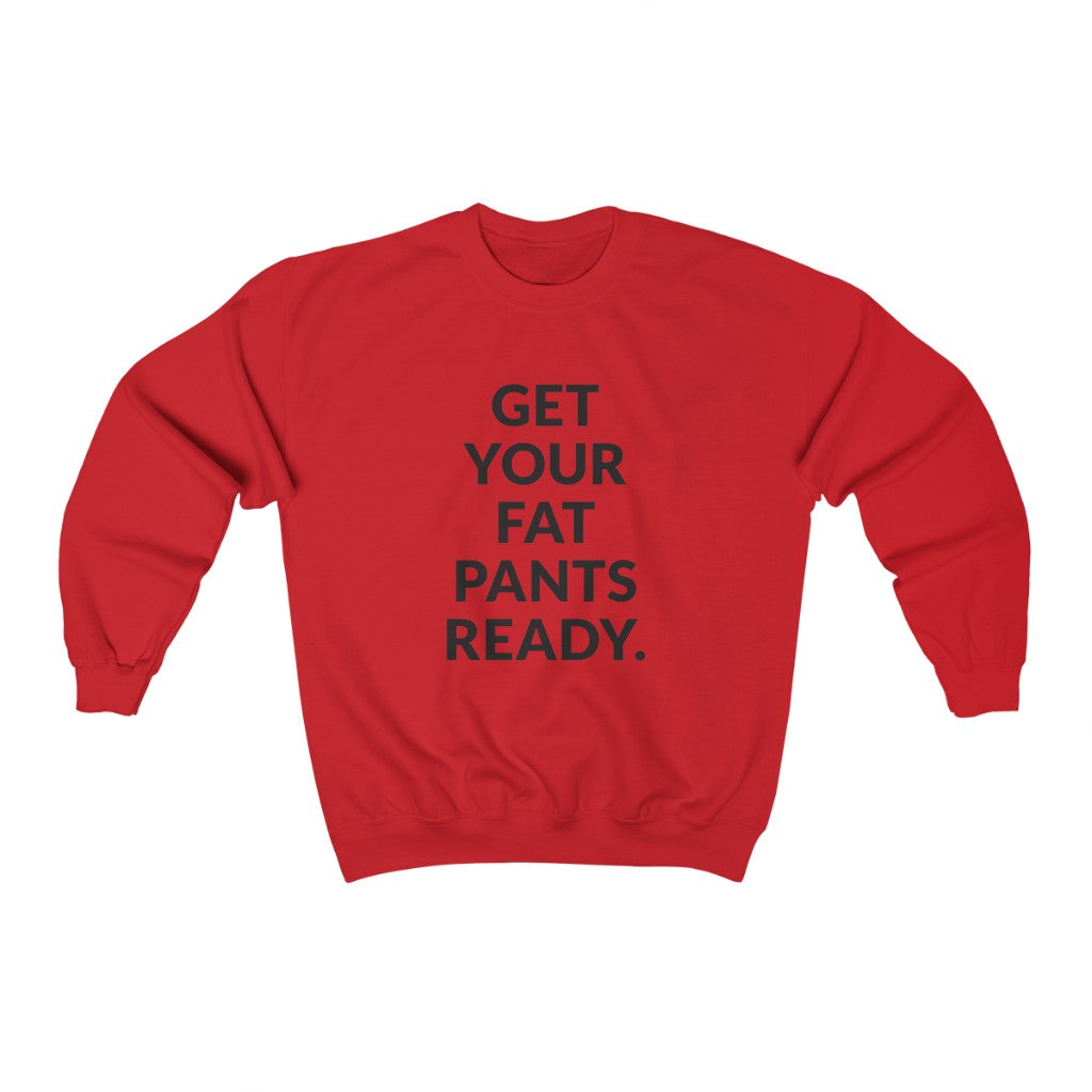 Fat Pants Crewneck Sweatshirt Fat Pants Crewneck Sweatshirt