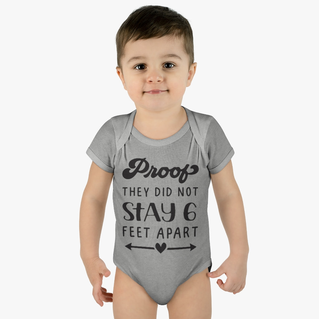 Six Feet Apart Infant Onesie Six Feet Apart Infant Onesie