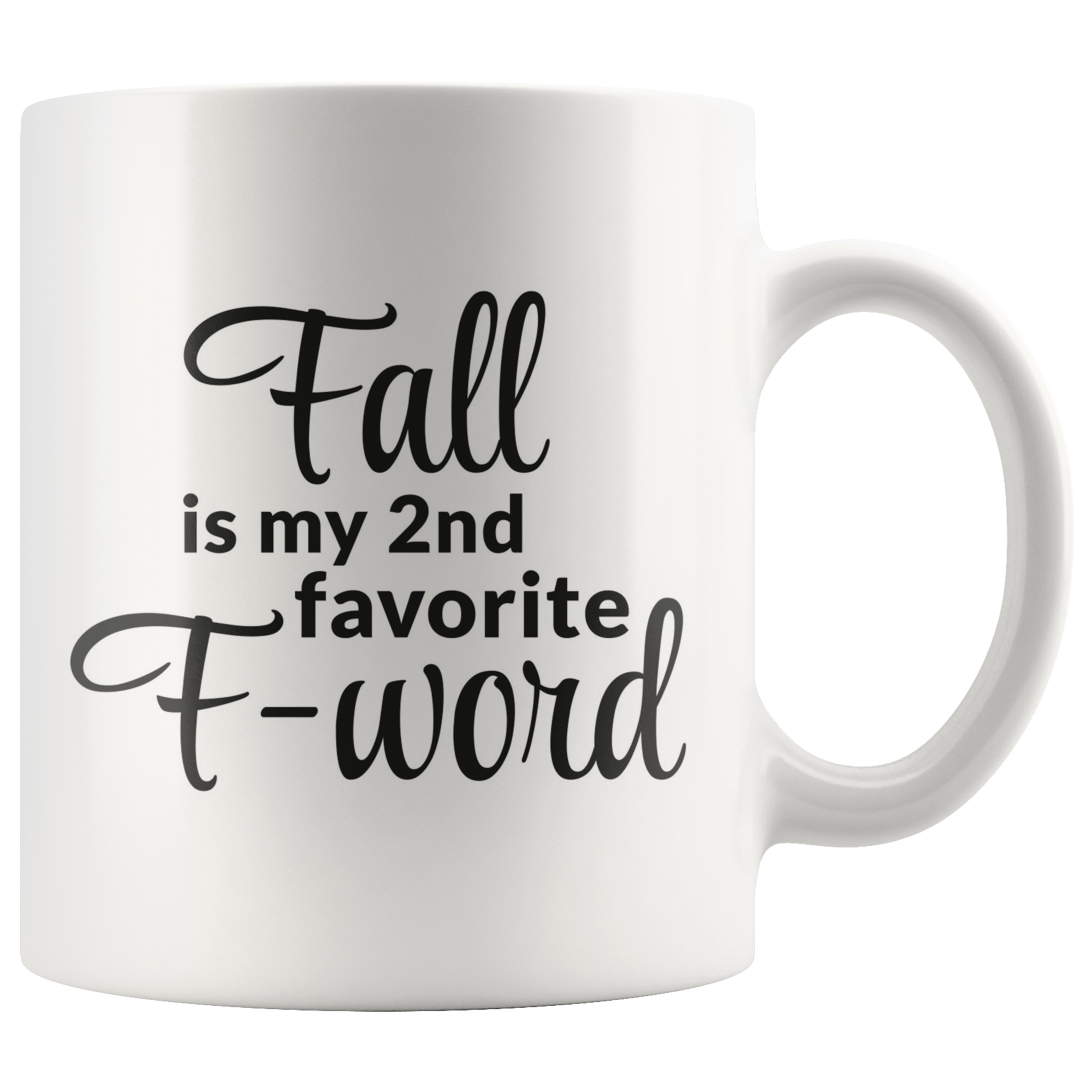Favorite F- Word Coffee Mug Favorite F- Word Coffee Mug