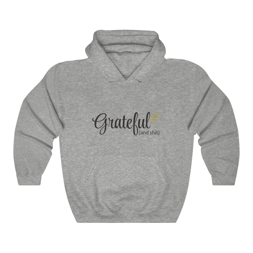 Grateful Hooded Sweatshirt Grateful Hooded Sweatshirt