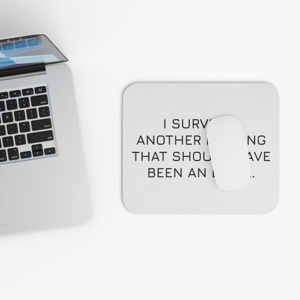I Survived Another Meeting Workplace Mouse Pad I Survived Another Meeting Workplace Mouse Pad