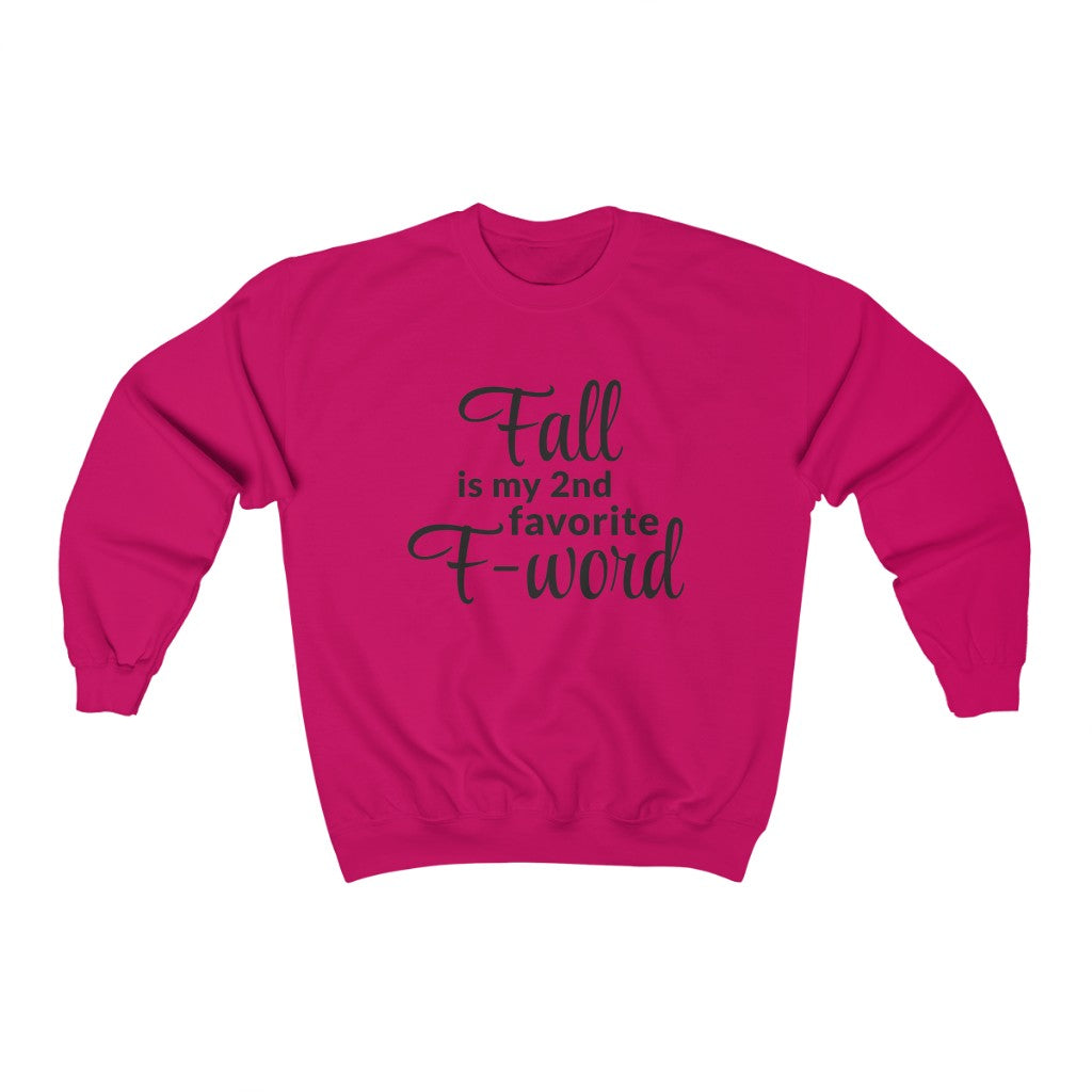 Favorite F- Word Crewneck Sweatshirt Favorite F- Word Crewneck Sweatshirt