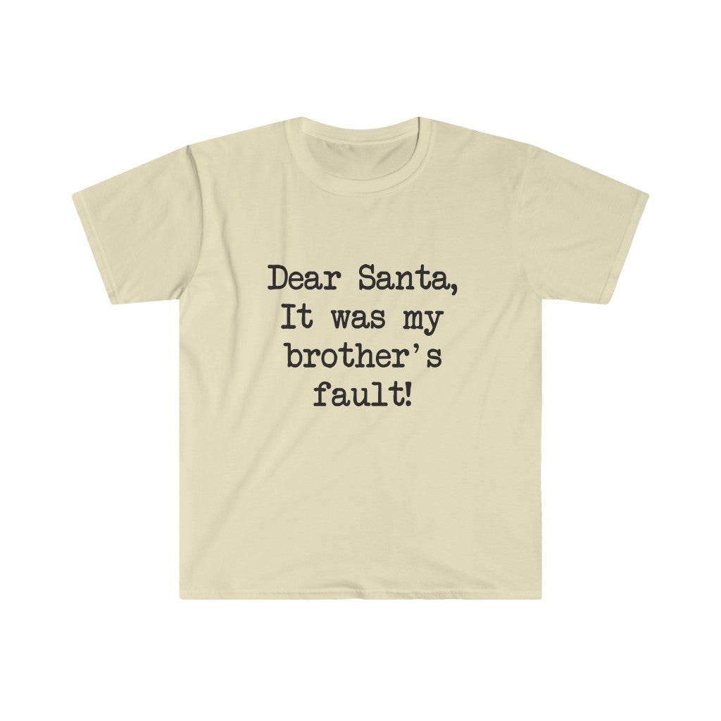 It Was My Brothers Fault T-Shirt It Was My Brothers Fault T-Shirt