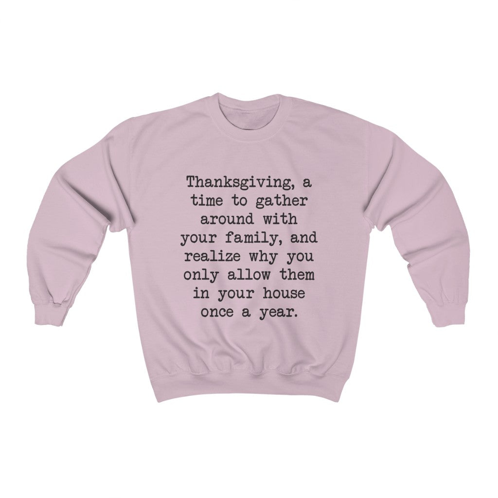 Thanksgiving Gathering Crewneck Sweatshirt Thanksgiving Gathering Crewneck Sweatshirt