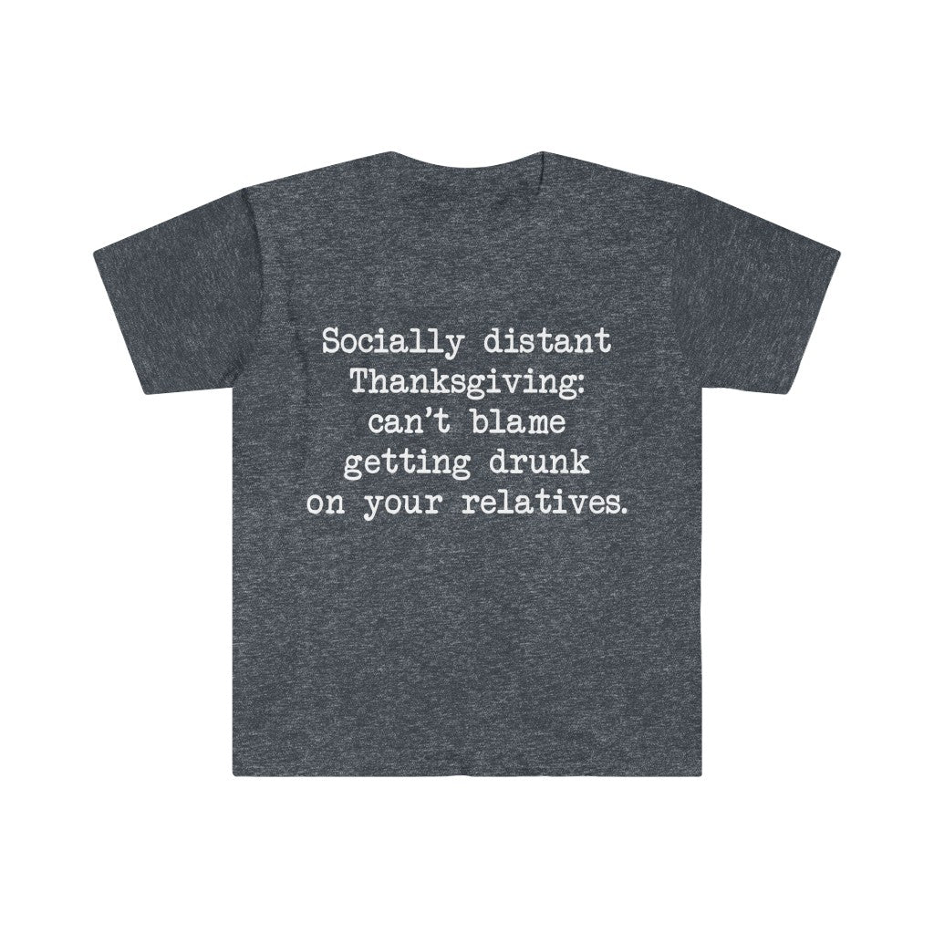 Socially Distant Thanksgiving T-Shirt Socially Distant Thanksgiving T-Shirt