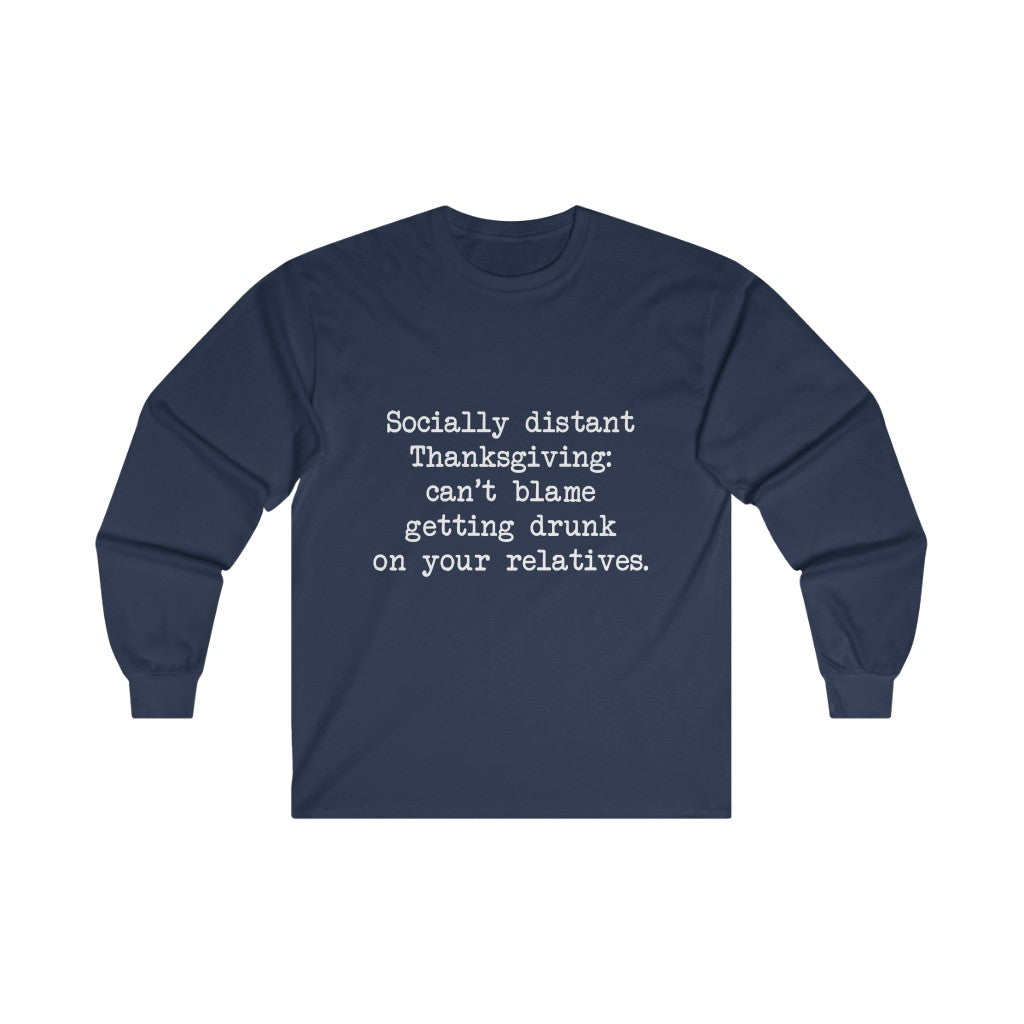 Socially Distant Long Sleeve Tee Socially Distant Long Sleeve Tee