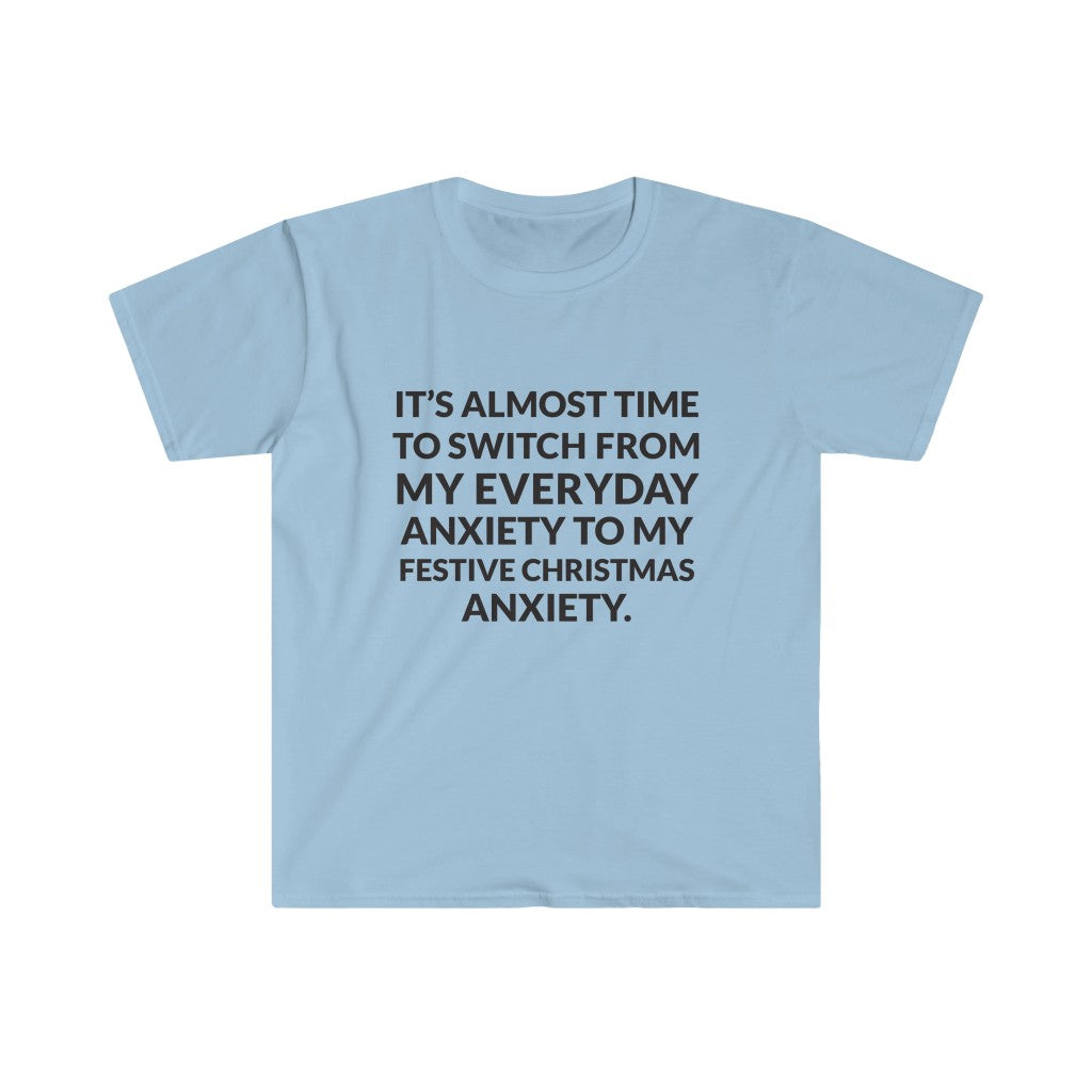 Holiday Anxiety T-Shirt Holiday Anxiety T-Shirt