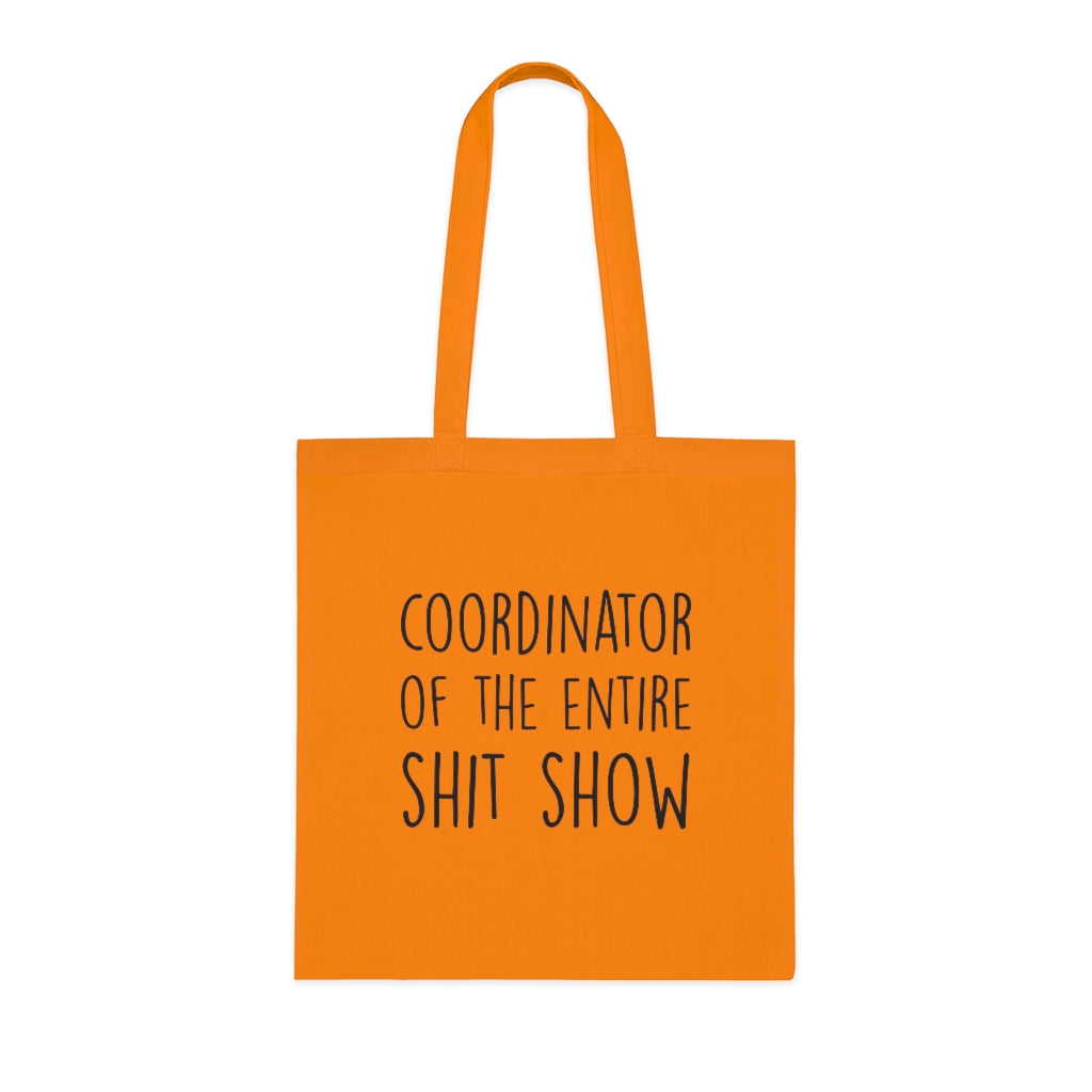 Coordinator Of The Entire Show Tote Bag Coordinator Of The Entire Show Tote Bag