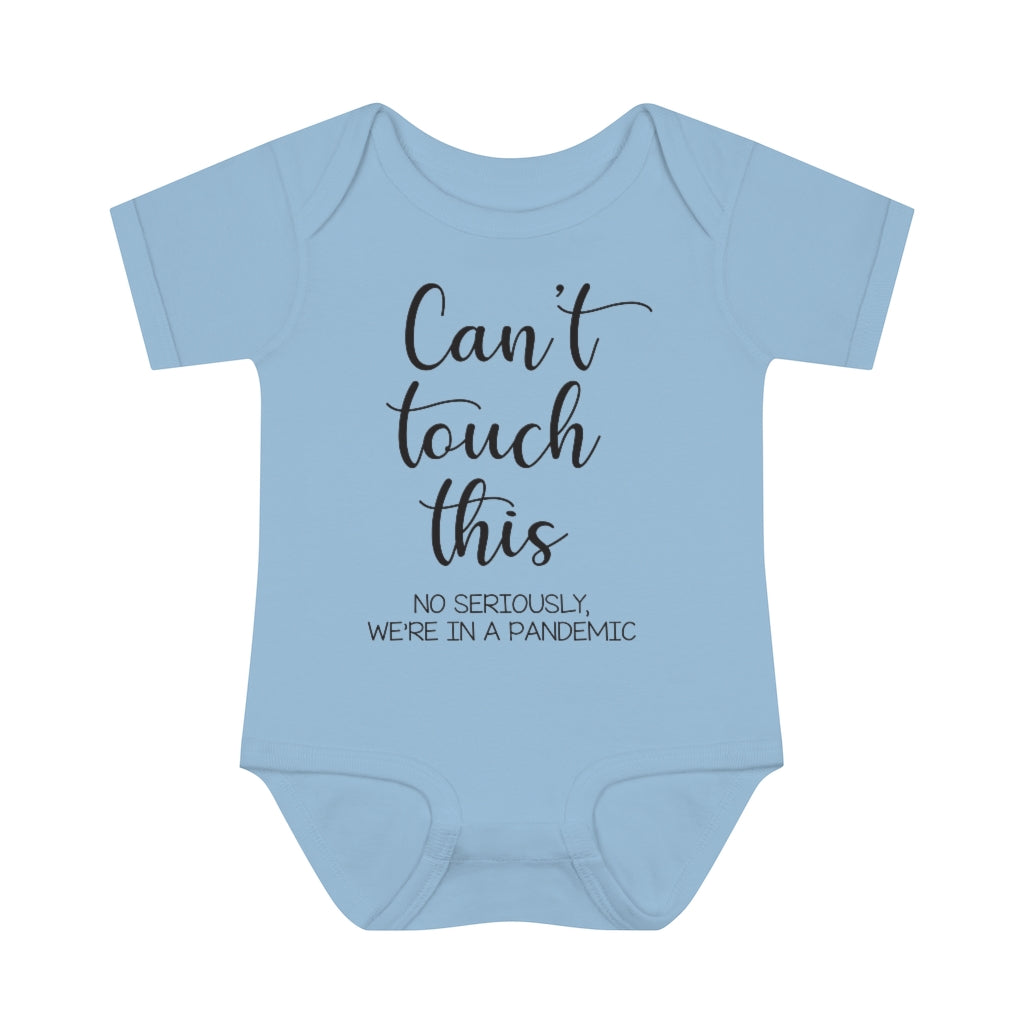 Can't Touch This Infant Onesie Can't Touch This Infant Onesie