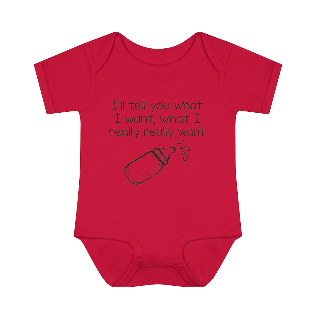 What I Really Want Infant Onesie What I Really Want Infant Onesie