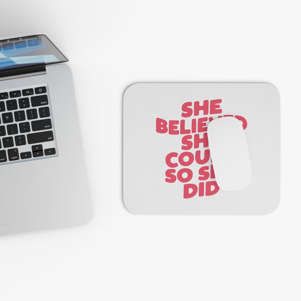 She Believed Motivational Mouse Pad She Believed Motivational Mouse Pad
