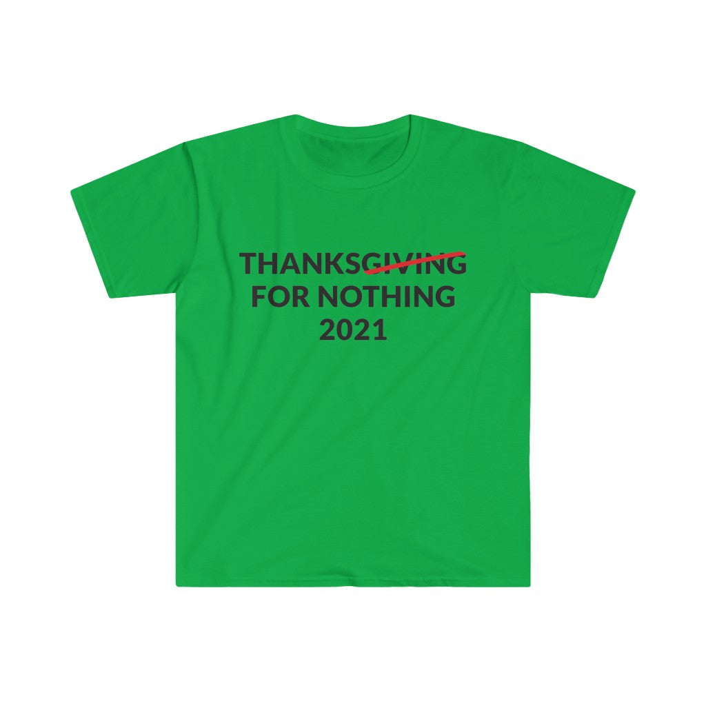Thanks For Nothing T-Shirt Thanks For Nothing T-Shirt