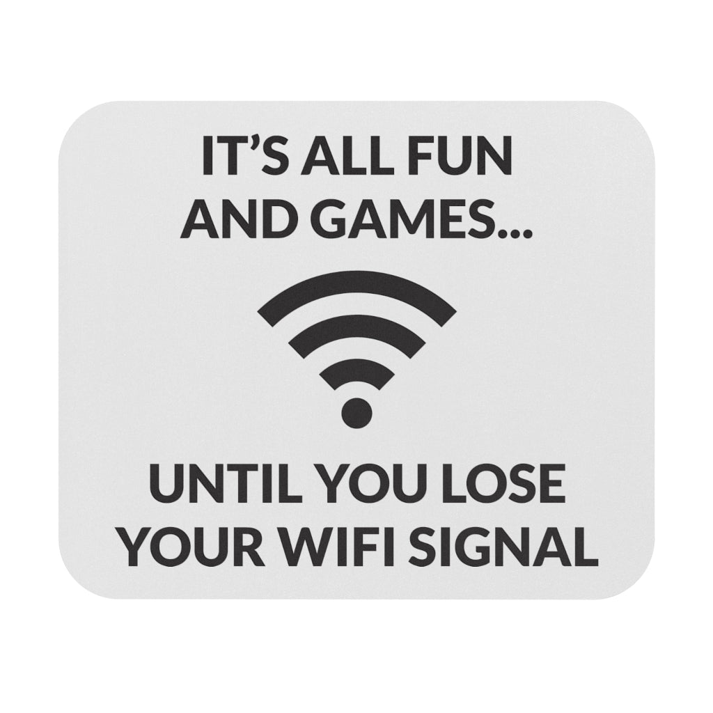 Losing Your Wifi Signal Gaming Mouse Pad Losing Your Wifi Signal Gaming Mouse Pad