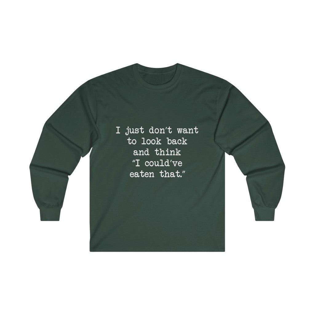 No Regrets Long Sleeve Tee No Regrets Long Sleeve Tee