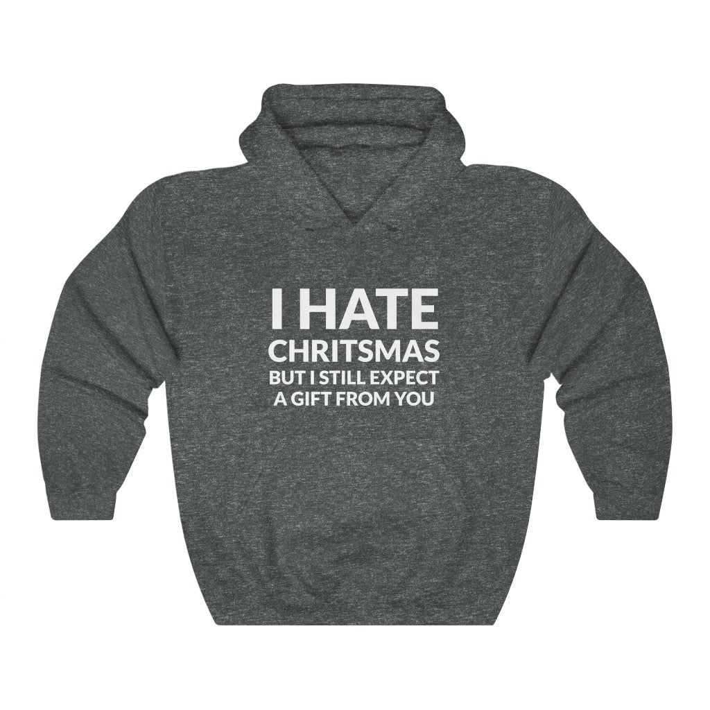 I Hate Christmas Hooded Sweatshirt I Hate Christmas Hooded Sweatshirt