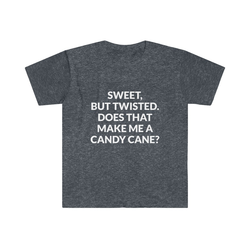 Sweet But Twisted T-Shirt Sweet But Twisted T-Shirt