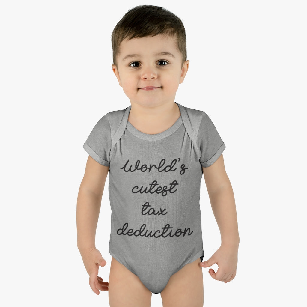 Cute Tax Deduction Infant Onesie Cute Tax Deduction Infant Onesie