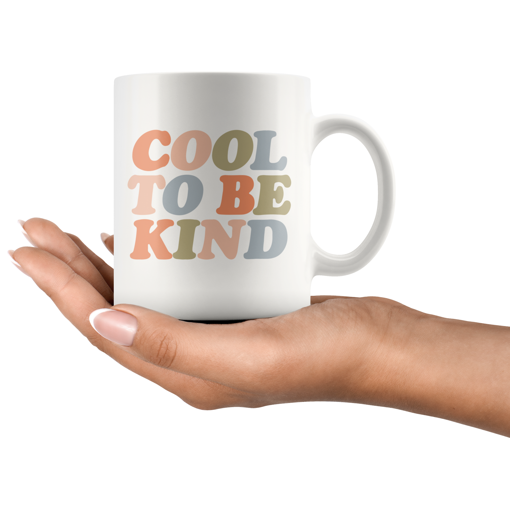 Cool To Be Kind Coffee Mug Cool To Be Kind Coffee Mug