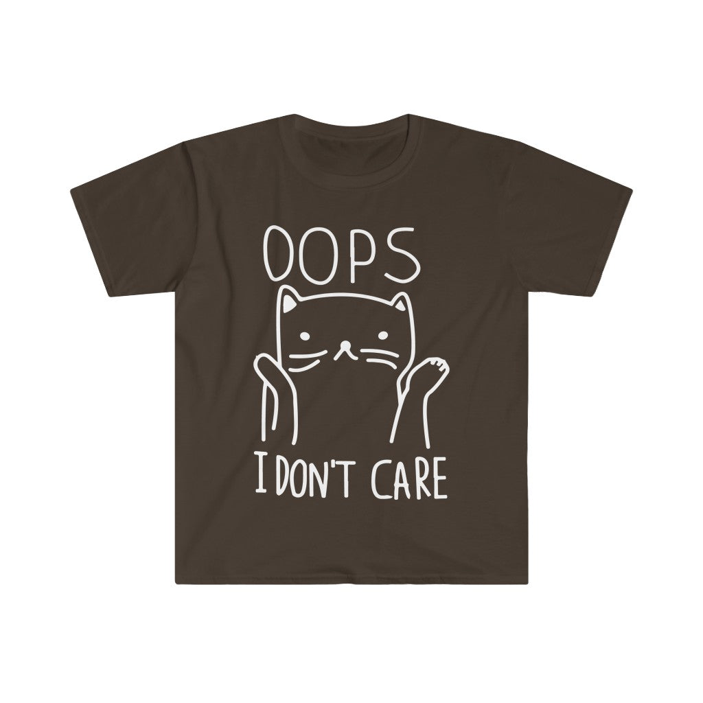 Oops I Don't Care T-Shirt Oops I Don't Care T-Shirt