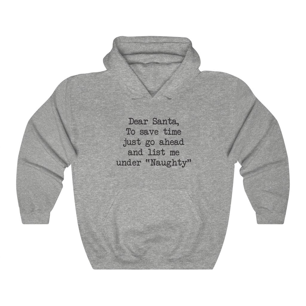 List Me Under Naughty Hooded Sweatshirt List Me Under Naughty Hooded Sweatshirt