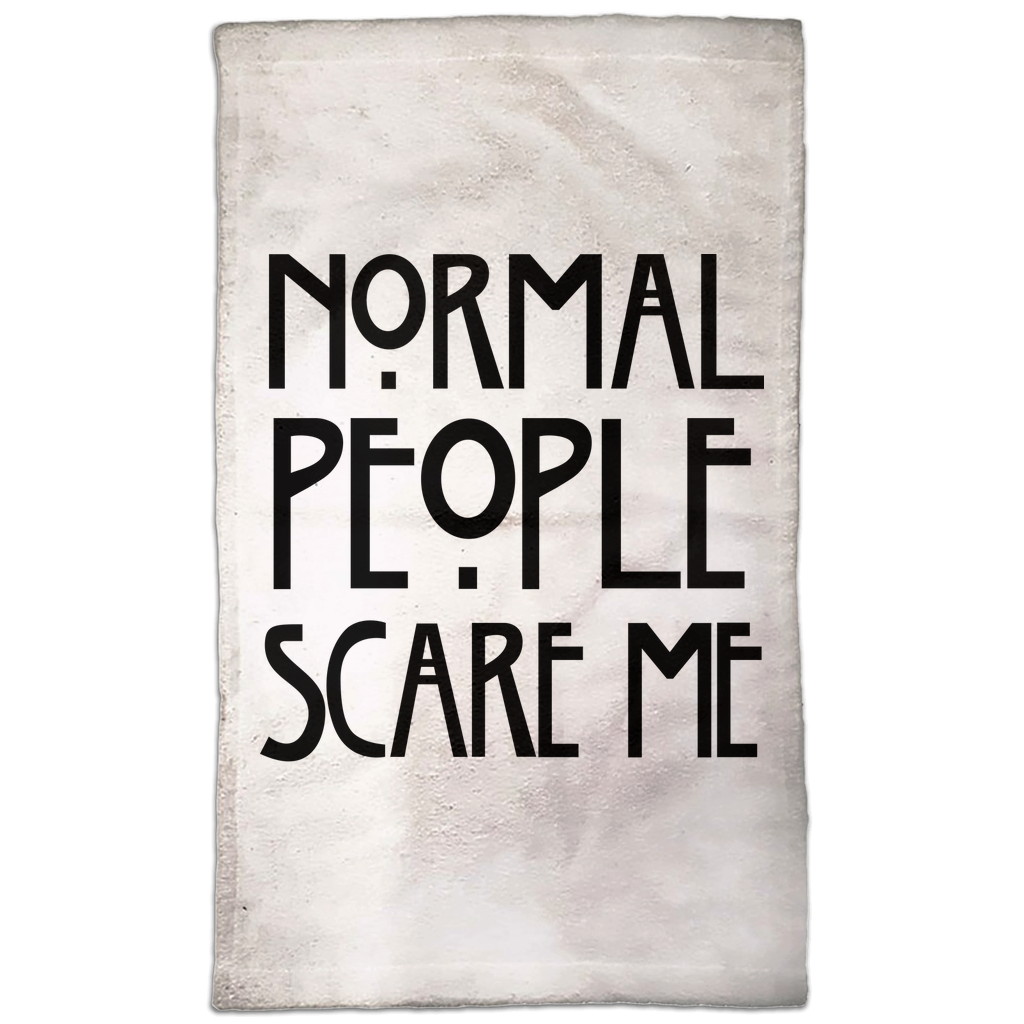 Normal People Scare Me Hand Towel Normal People Scare Me Hand Towel