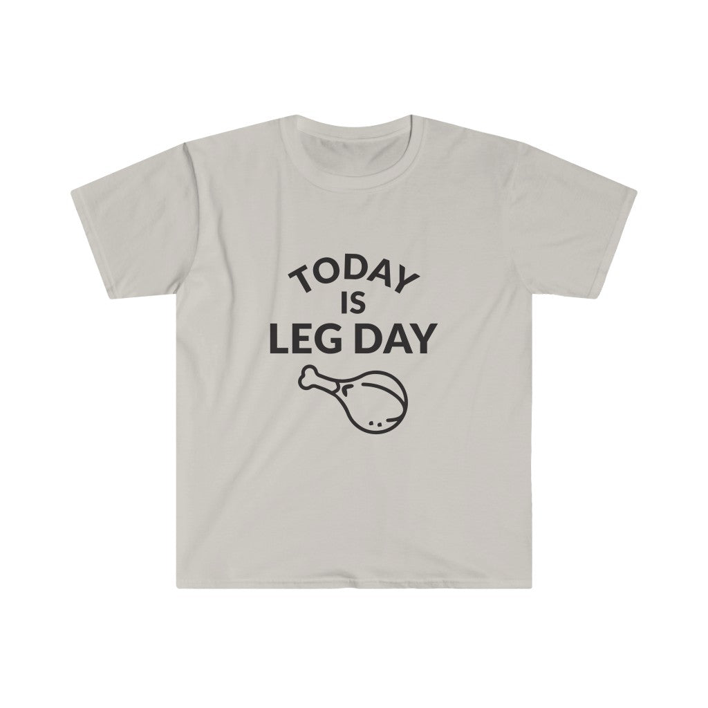 Leg Day T-Shirt Leg Day T-Shirt