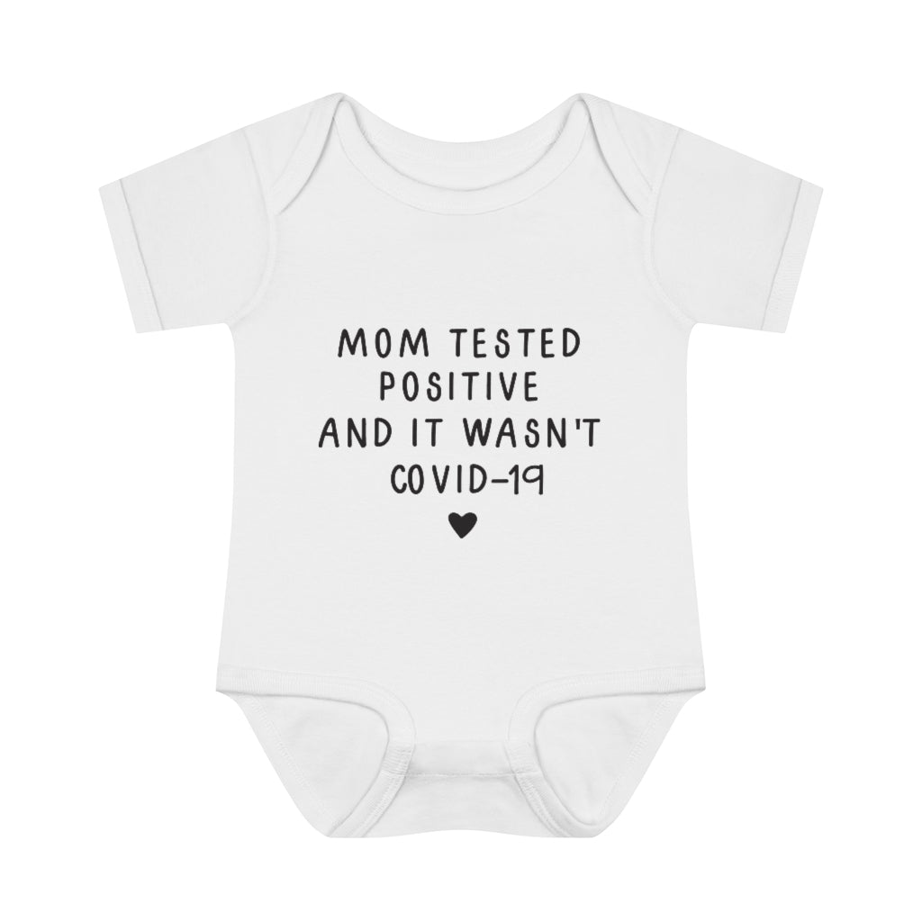 Mom Tested Positive Infant Onesie Mom Tested Positive Infant Onesie