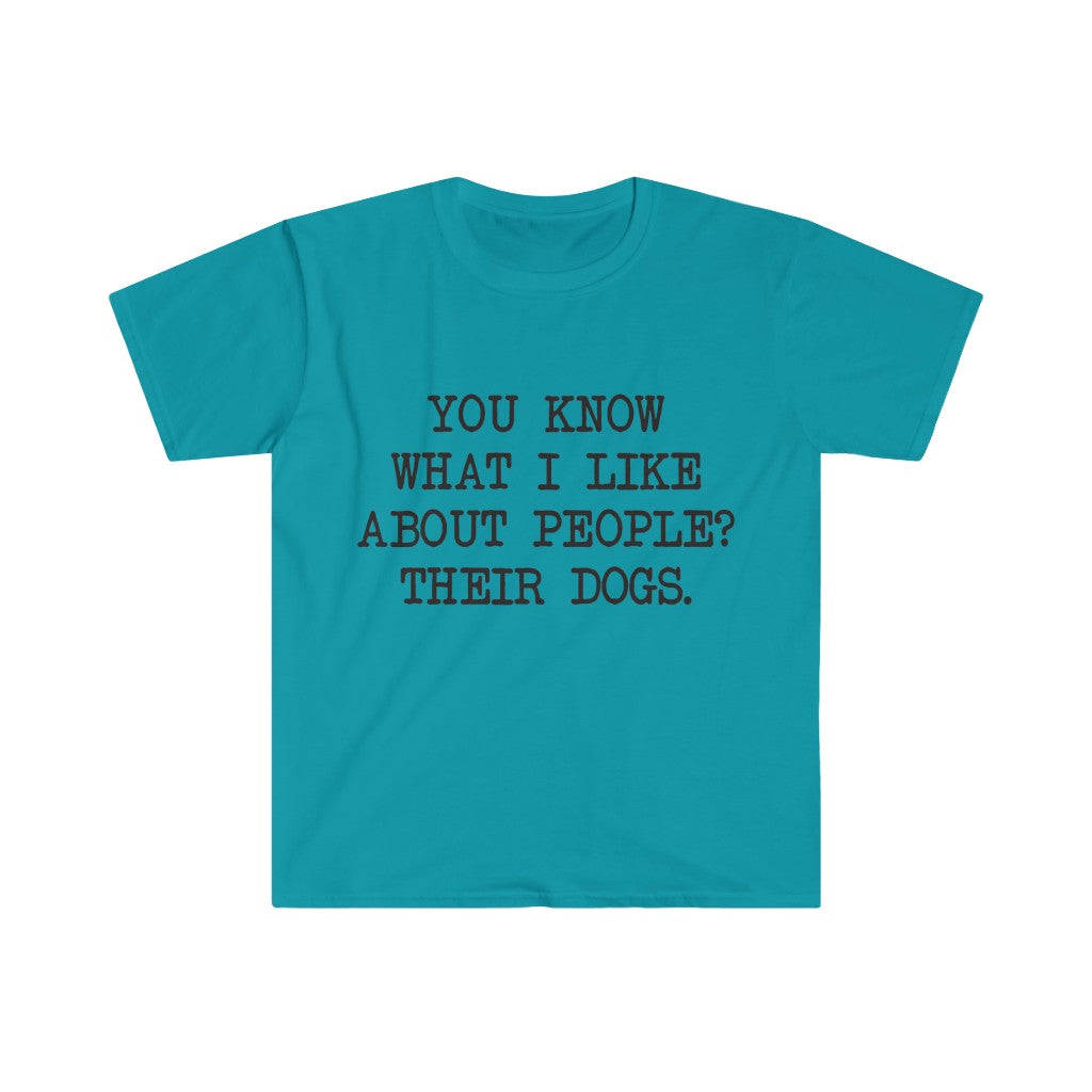 You Know What I like About People T-Shirt You Know What I like About People T-Shirt