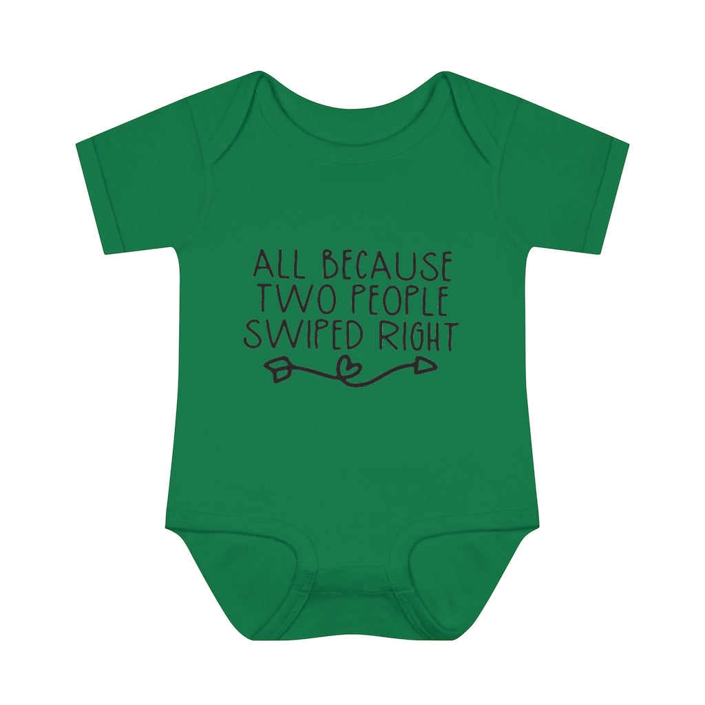 Swiped Right Infant Onesie Swiped Right Infant Onesie