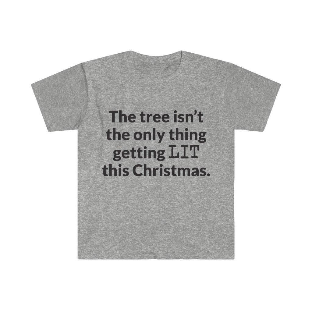 Lets Get LIT T-Shirt Lets Get LIT T-Shirt