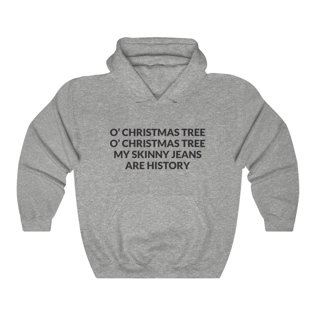 Goodbye Skinny Jeans Hooded Sweatshirt Goodbye Skinny Jeans Hooded Sweatshirt