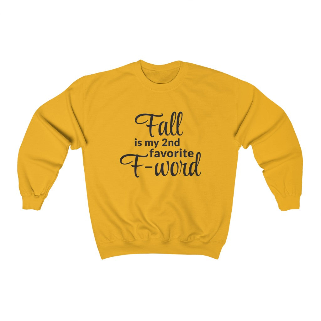 Favorite F- Word Crewneck Sweatshirt Favorite F- Word Crewneck Sweatshirt