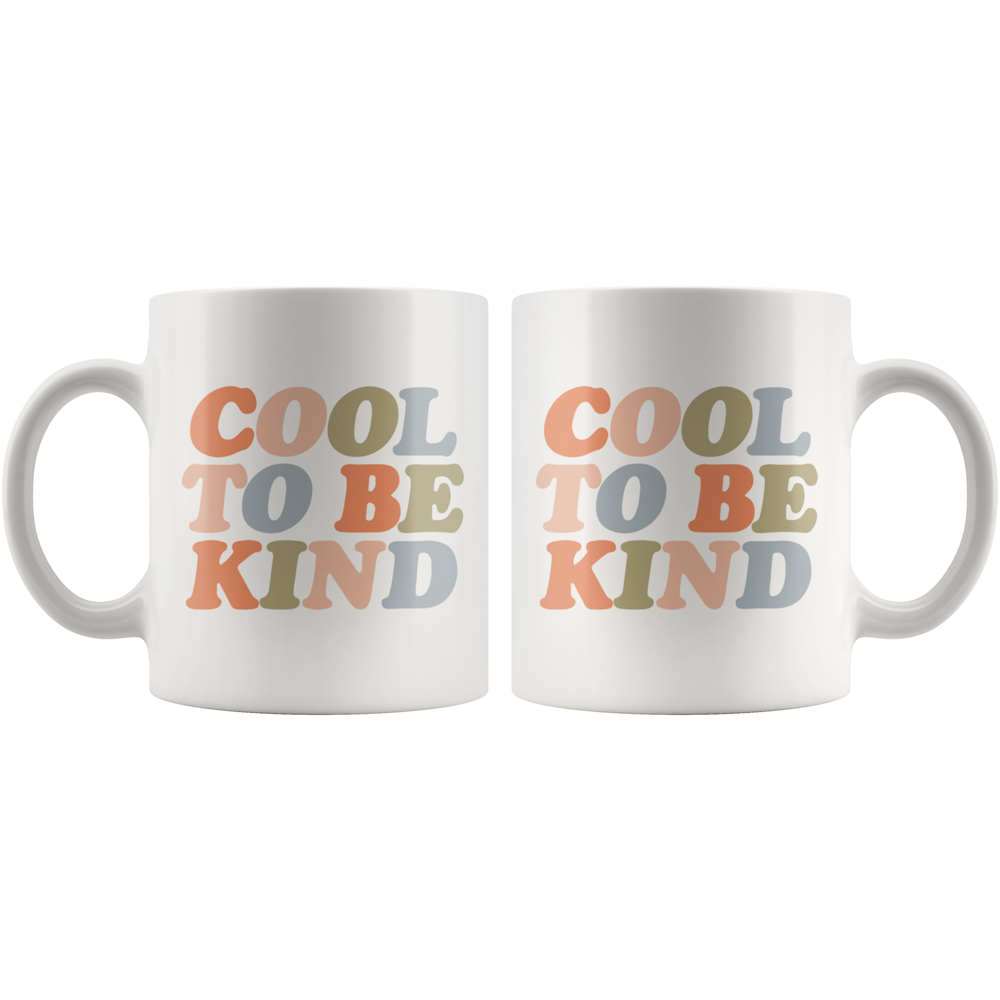 Cool To Be Kind Coffee Mug Cool To Be Kind Coffee Mug