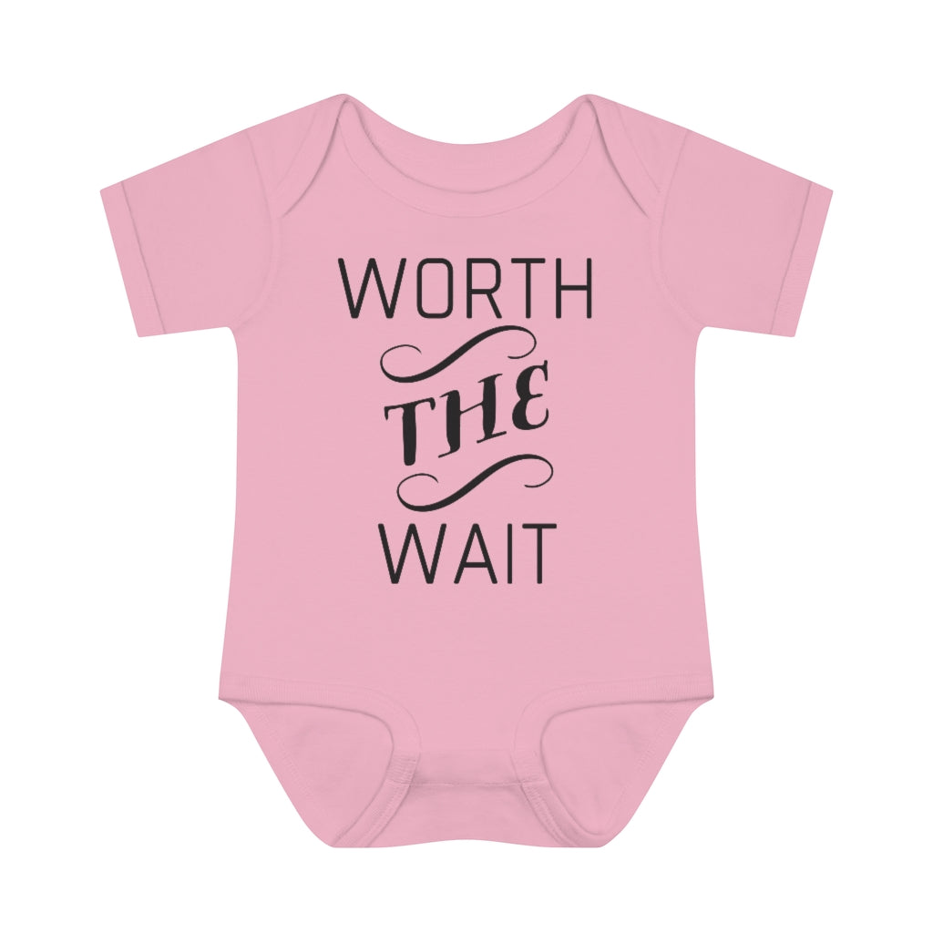 Worth The Wait Infant Onesie Worth The Wait Infant Onesie
