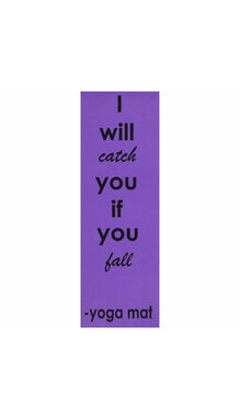 I Will Catch You If You Fall Yoga Mat