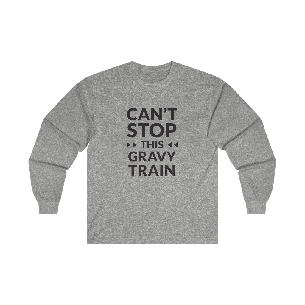 Cant Stop This Long Sleeve Tee Cant Stop This Long Sleeve Tee