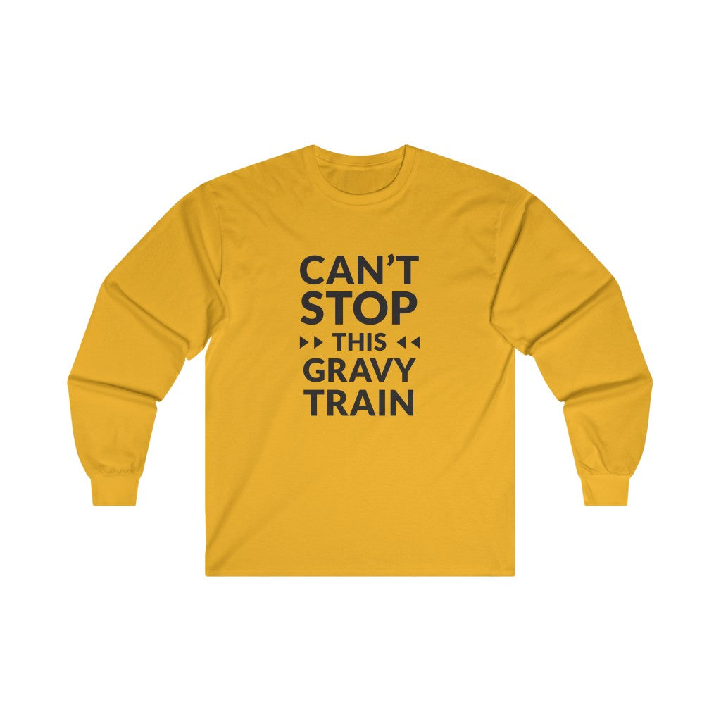 Cant Stop This Long Sleeve Tee Cant Stop This Long Sleeve Tee