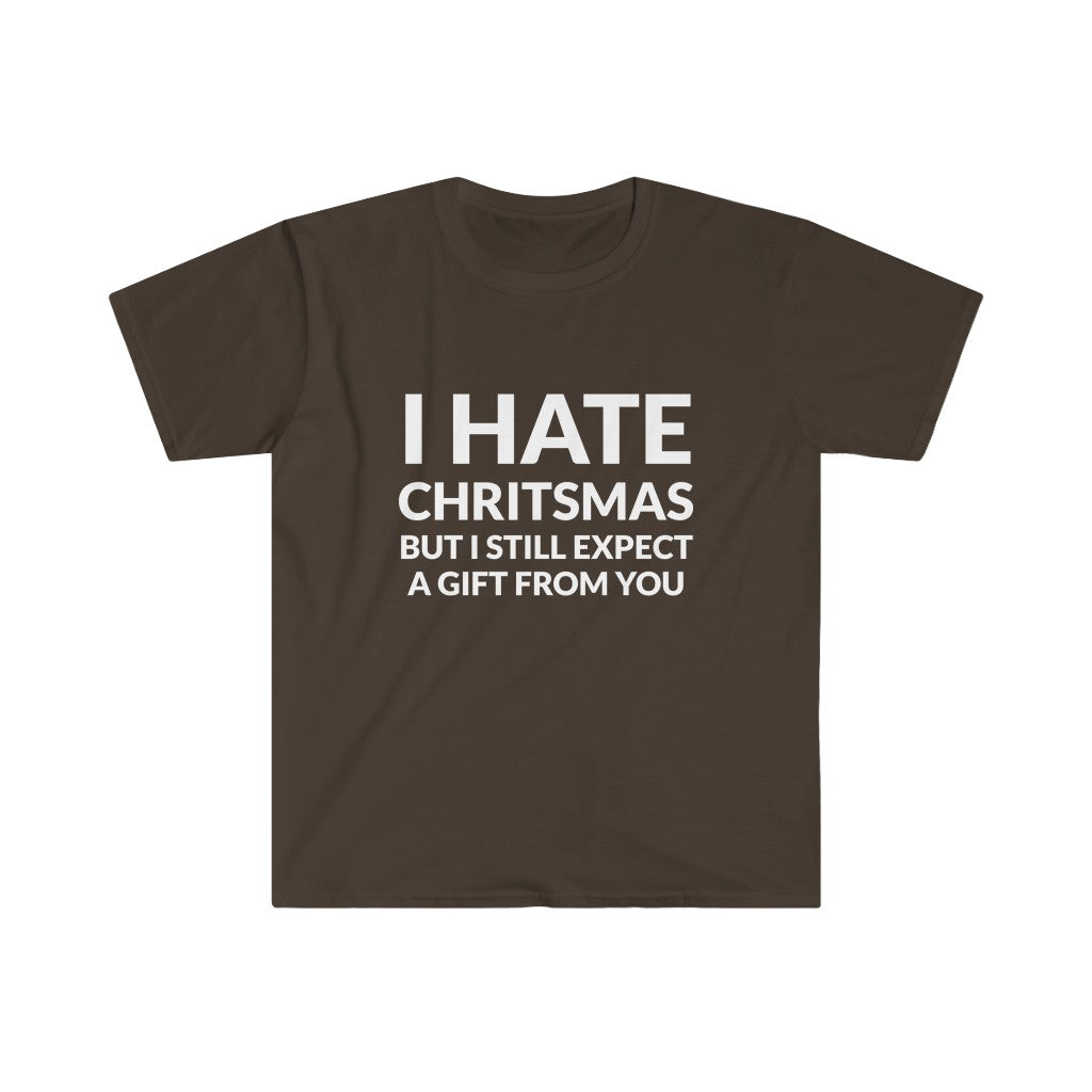 I Hate Christmas T-Shirt I Hate Christmas T-Shirt
