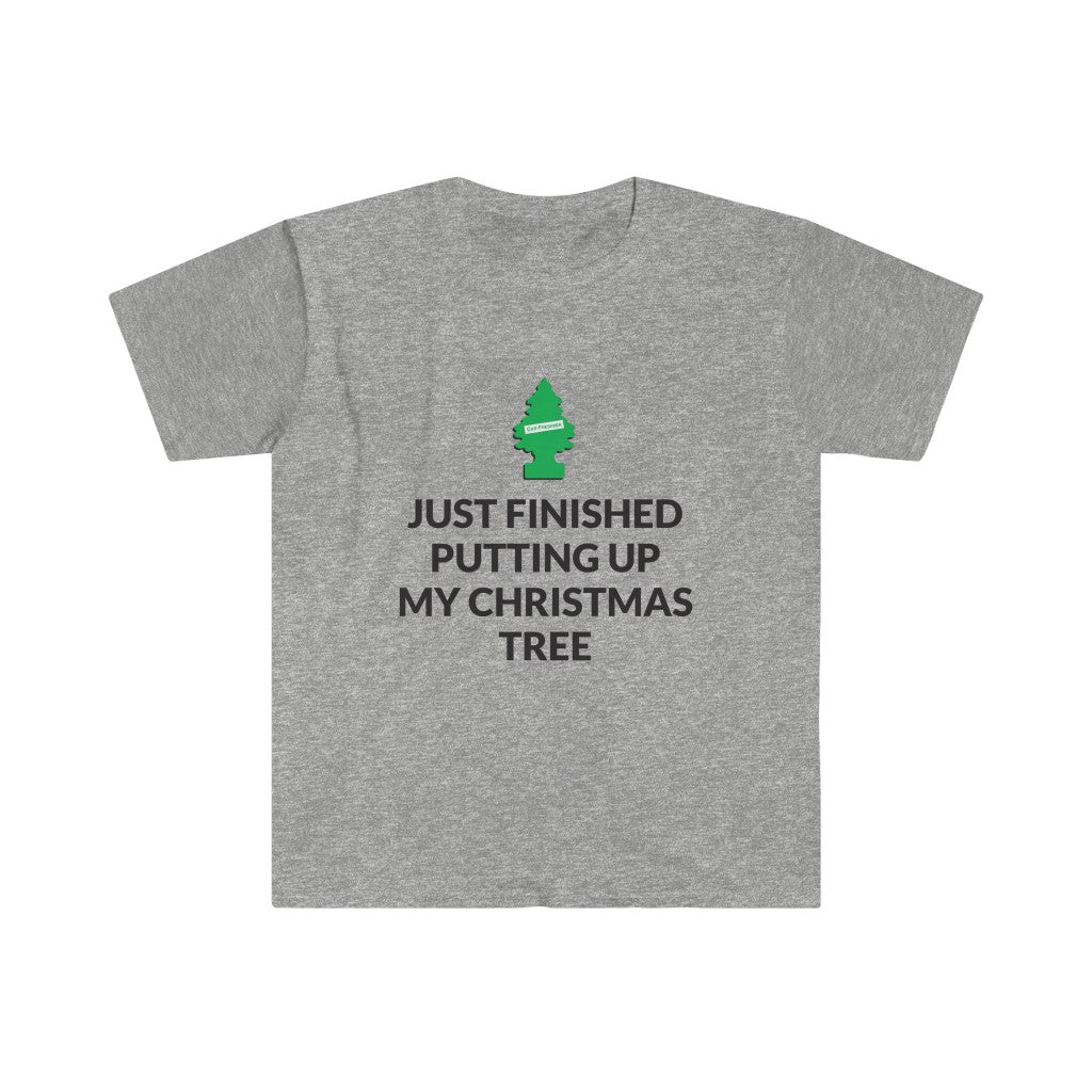 Finished Putting Up My Christmas Tree T-Shirt Finished Putting Up My Christmas Tree T-Shirt