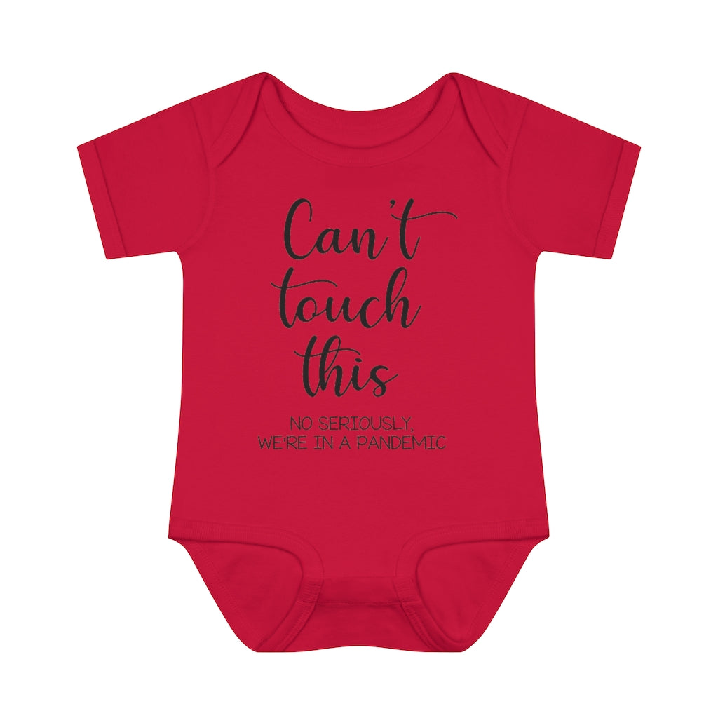 Can't Touch This Infant Onesie Can't Touch This Infant Onesie