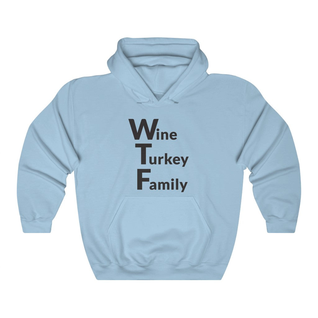 WTF Hooded Sweatshirt WTF Hooded Sweatshirt