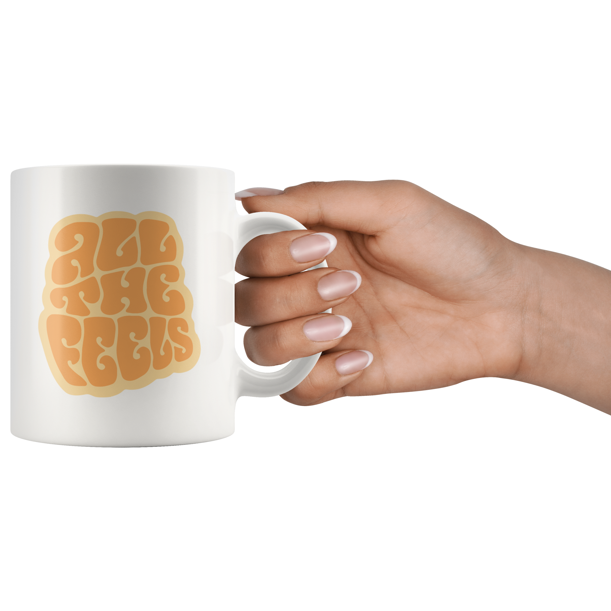 All The Feels Coffee Mug All The Feels Coffee Mug