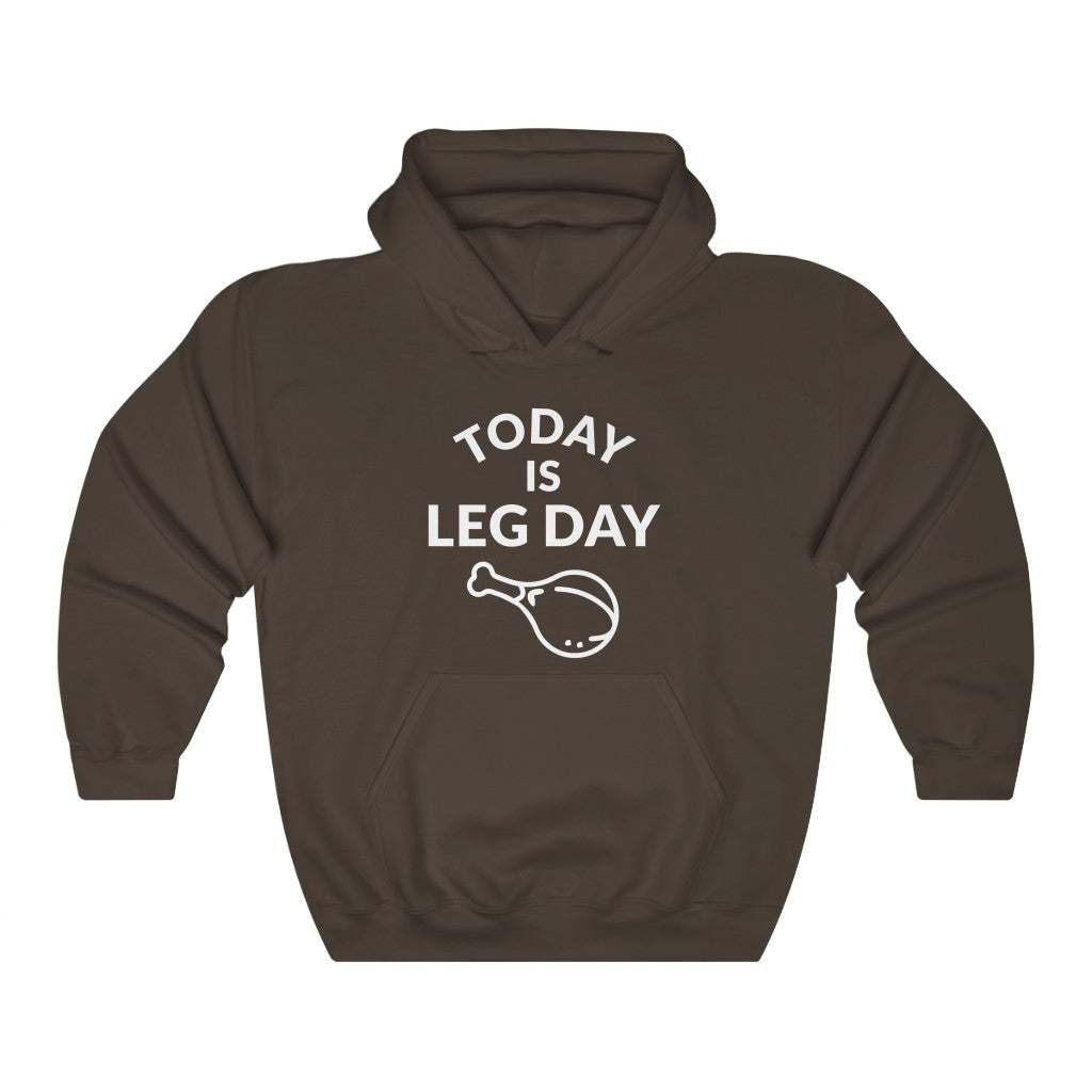 Leg Day Hooded Sweatshirt Leg Day Hooded Sweatshirt