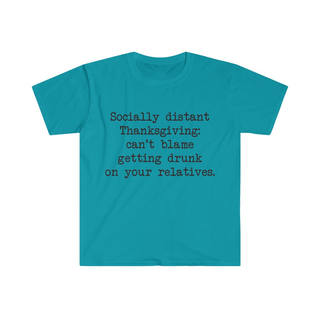 Socially Distant Thanksgiving T-Shirt Socially Distant Thanksgiving T-Shirt