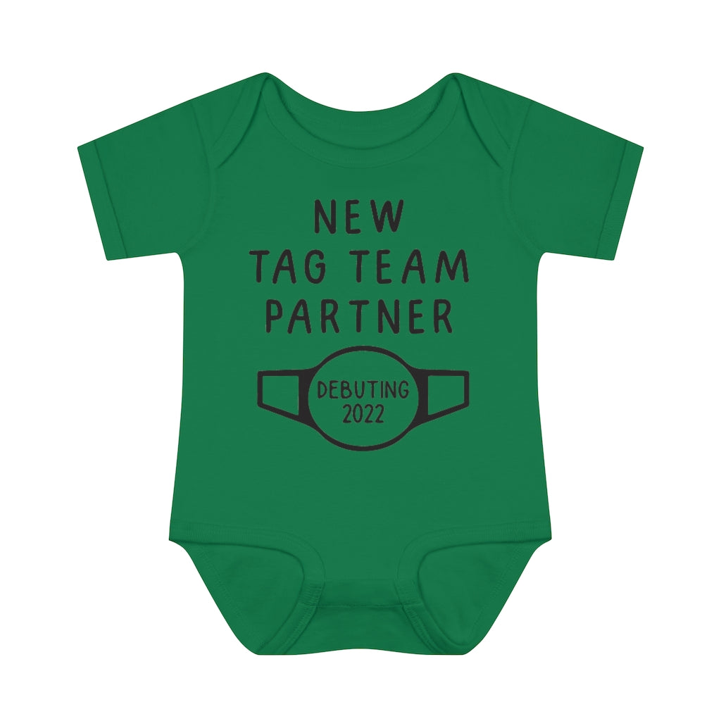 Tag Team Partner Infant Onesie Tag Team Partner Infant Onesie