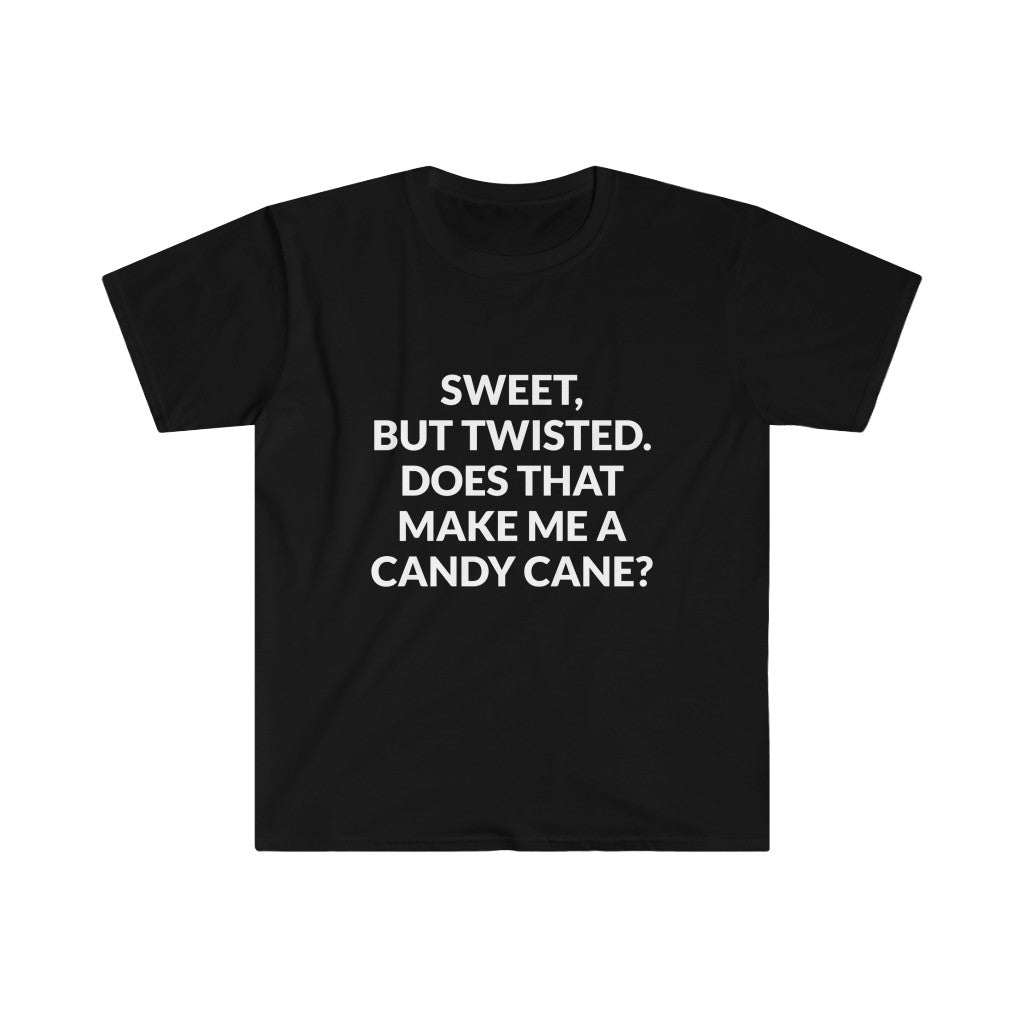 Sweet But Twisted T-Shirt Sweet But Twisted T-Shirt