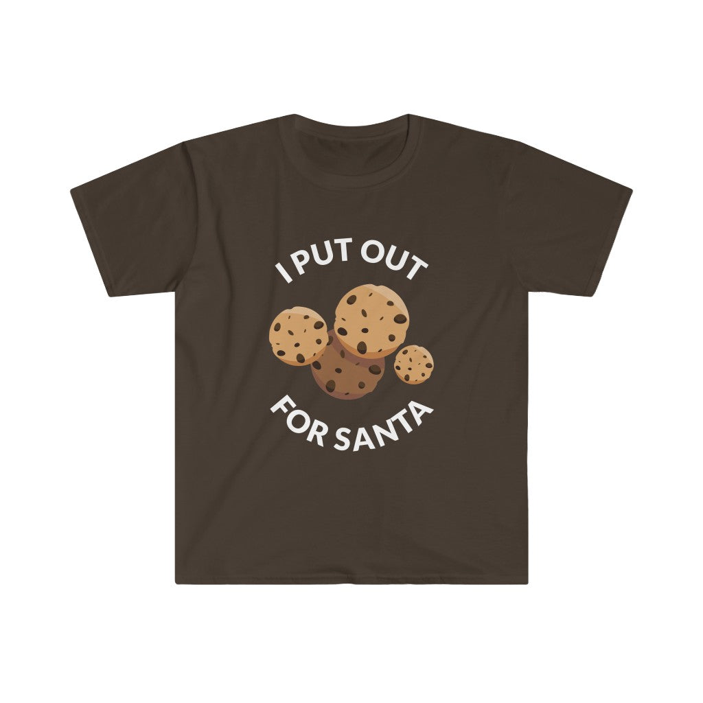 Put Out For Santa T-Shirt Put Out For Santa T-Shirt