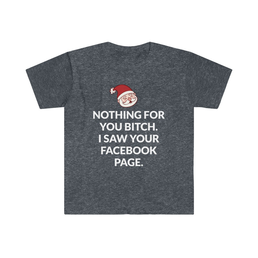Facebook Says Nothing For You T-Shirt Facebook Says Nothing For You T-Shirt