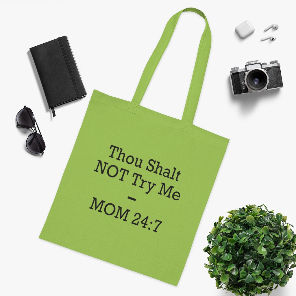 Thou Shall Not Try Me Tote Bag Thou Shall Not Try Me Tote Bag
